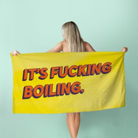 Håndklæde - It's Fucking Boiling