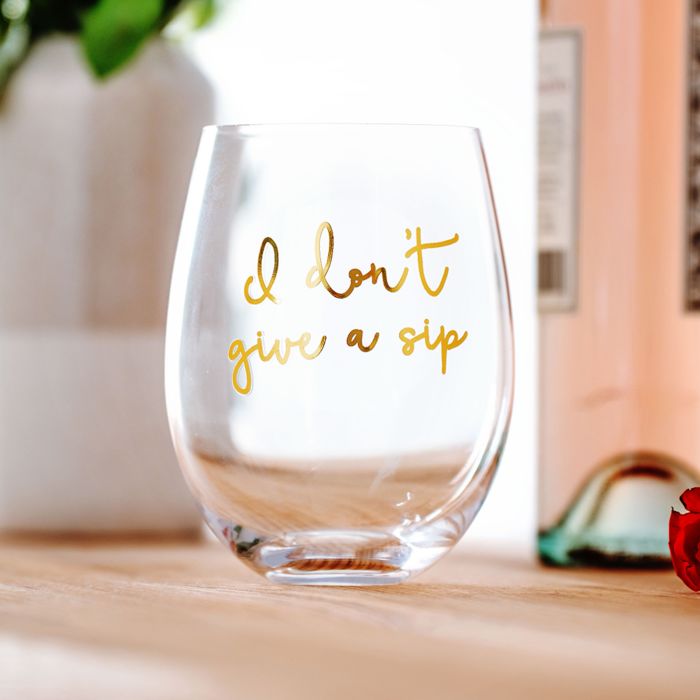 Stort vinglas 'I Don't Give A Sip'