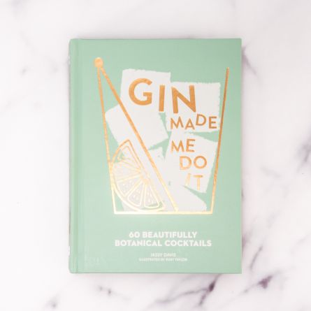 Gin Made Me Do It Cocktailbog